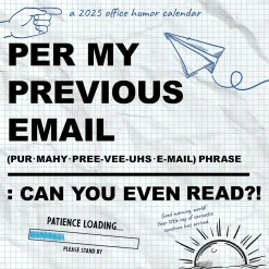 2025 TF Publishing Per My Previous Email 7" x 7" Monthly Wall Calendar (25-2108)